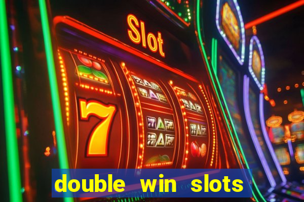 double win slots casino game